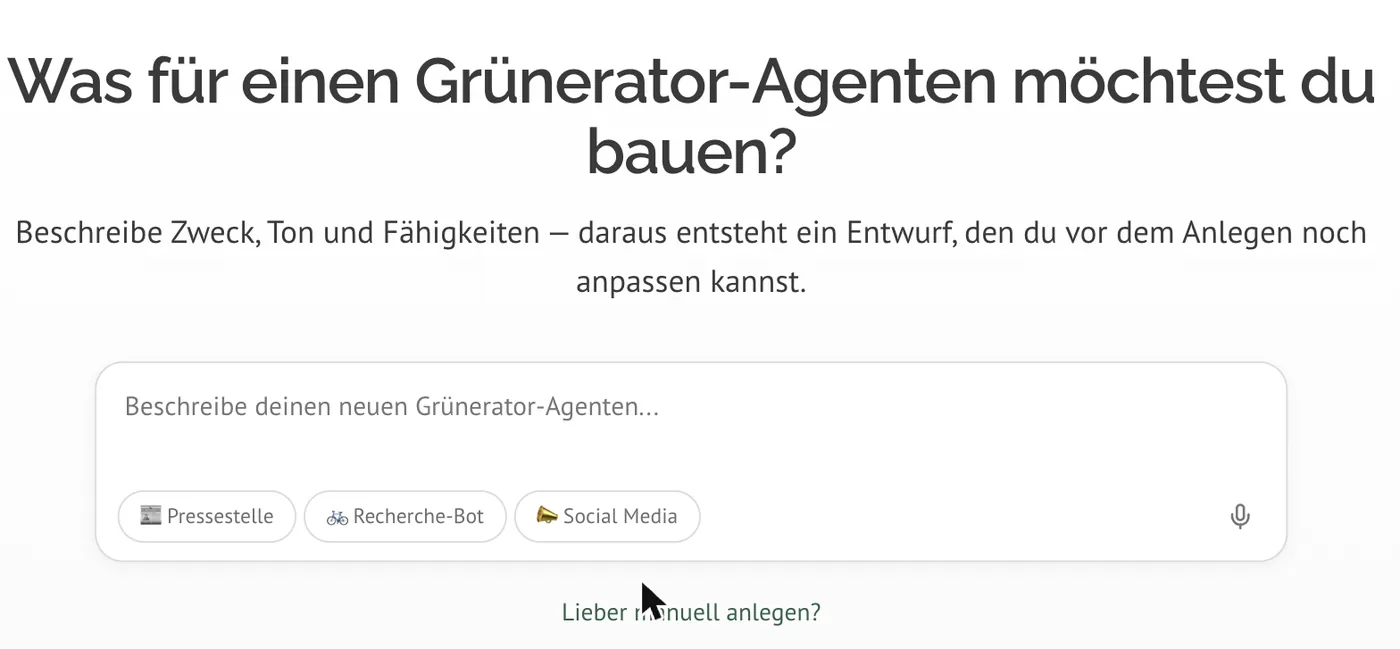 Die Startseite des Creators mit dem Eingabefeld und den drei Beispiel-Chips Pressestelle, Recherche-Bot und Social Media
